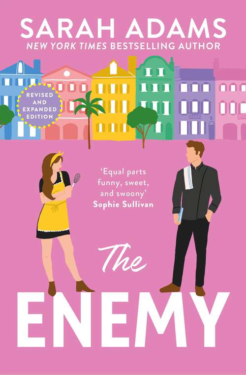 Book cover of The Enemy: An EXTENDED edition rom-com from the author of the TikTok sensation THE CHEAT SHEET (It Happened in Charleston #2)