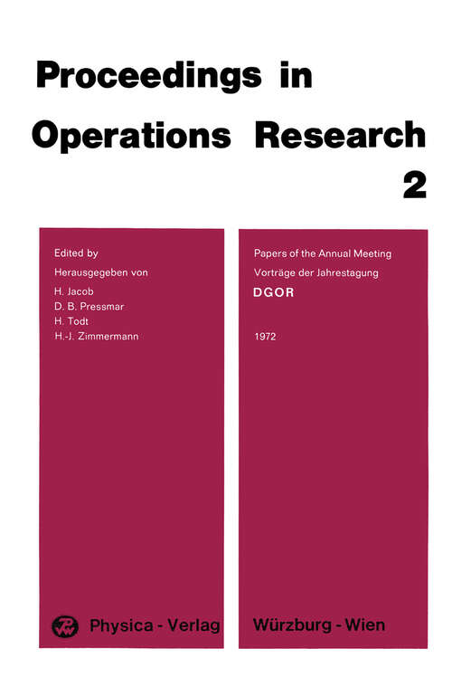 Book cover of Vorträge der Jahrestagung 1972 DGOR / Papers of the Annual Meeting 1972 (1973) (Operations Research Proceedings #1972)