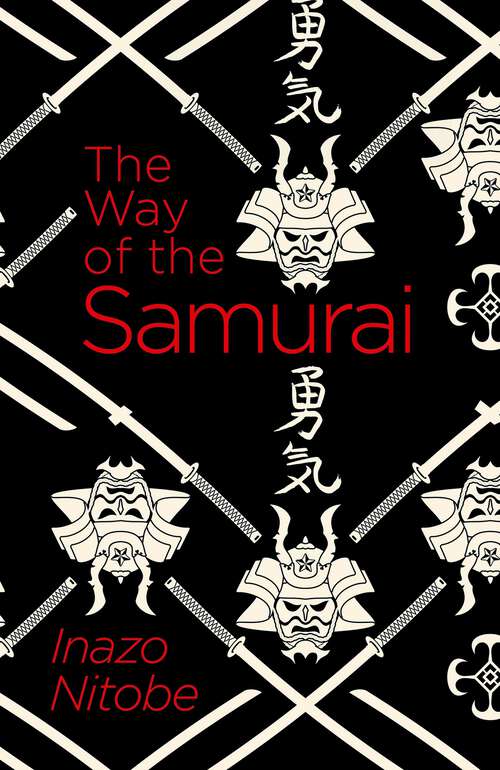 Book cover of The Way of the Samurai (Arcturus Classics)