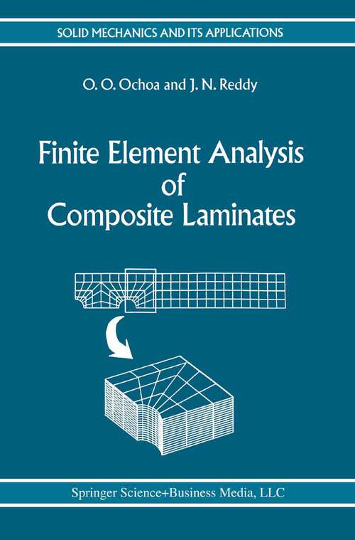 Book cover of Finite Element Analysis of Composite Laminates (1992) (Solid Mechanics and Its Applications #7)