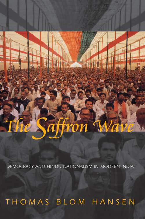 Book cover of The Saffron Wave: Democracy and Hindu Nationalism in Modern India