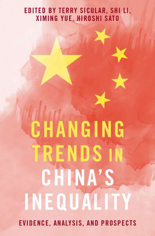 Book cover of Changing Trends in China's Inequality: Evidence, Analysis, and Prospects