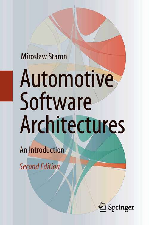 Book cover of Automotive Software Architectures: An Introduction (2nd ed. 2021)