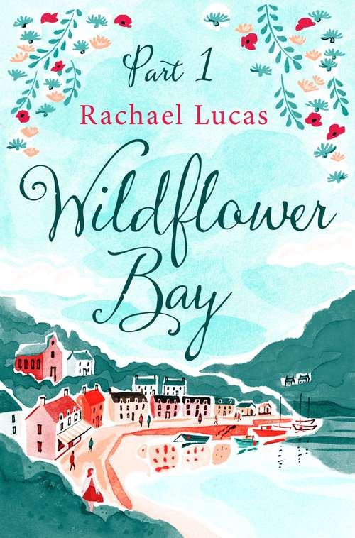 Book cover of Wildflower Bay: Part One