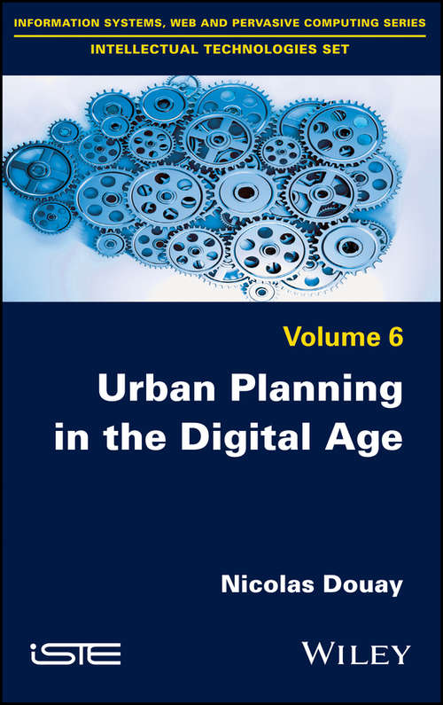 Book cover of Urban Planning in the Digital Age: From Smart City To Open Government?