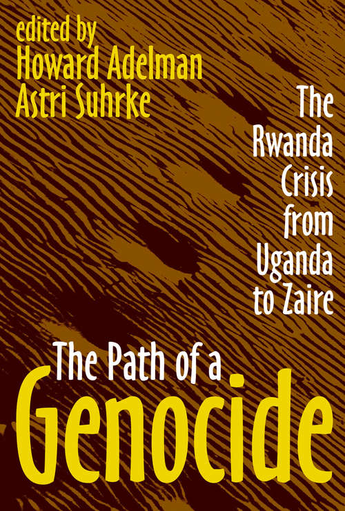 Book cover of The Path of a Genocide: The Rwanda Crisis from Uganda to Zaire