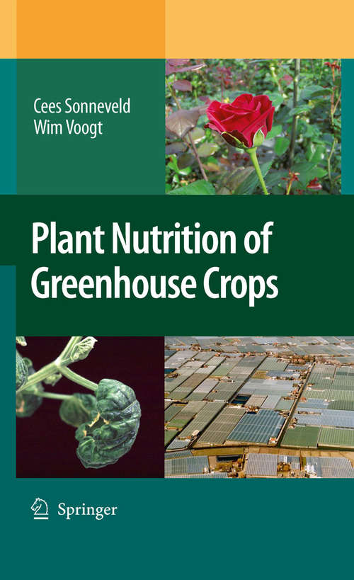 Book cover of Plant Nutrition of Greenhouse Crops (2009)