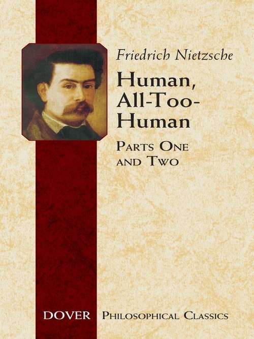 Book cover of Human, All-Too-Human: Parts One and Two
