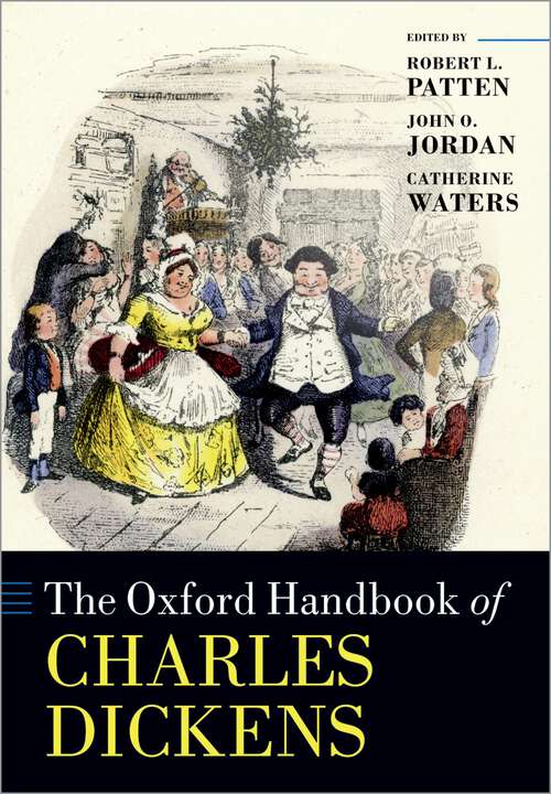 Book cover of The Oxford Handbook of Charles Dickens (Oxford Handbooks)