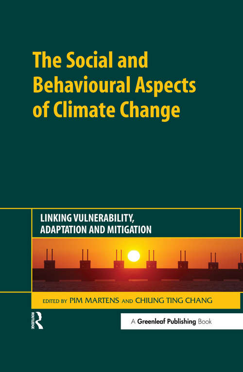Book cover of The Social and Behavioural Aspects of Climate Change: Linking Vulnerability, Adaptation and Mitigation