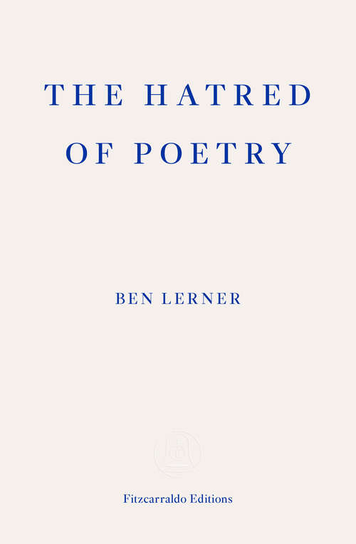 Book cover of The Hatred of Poetry