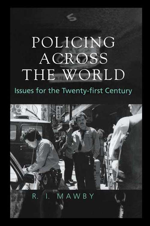 Book cover of Policing Across the World: Issues for the Twenty-First Century