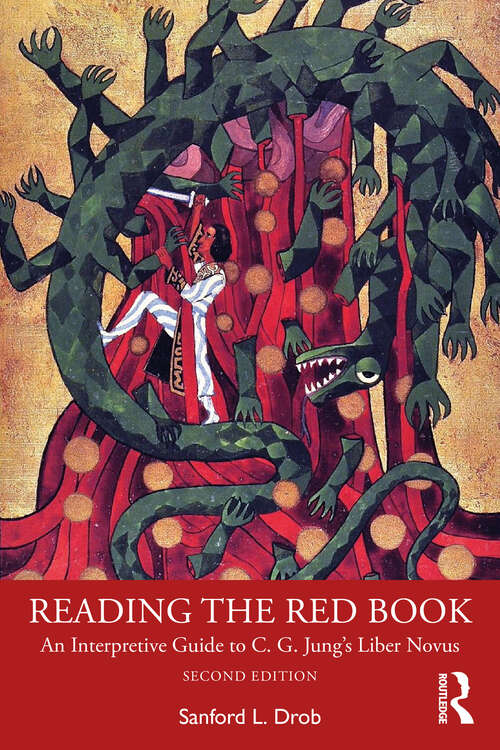 Book cover of Reading the Red Book: An Interpretive Guide to C. G. Jung’s Liber Novus (2)