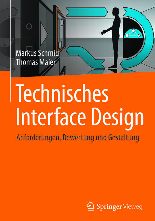 Book cover of Technisches Interface Design: Anforderungen, Bewertung und Gestaltung