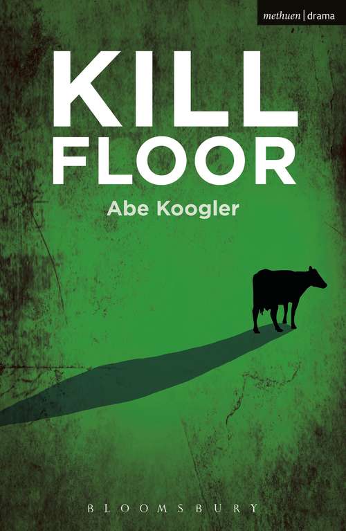 Book cover of Kill Floor (Modern Plays)