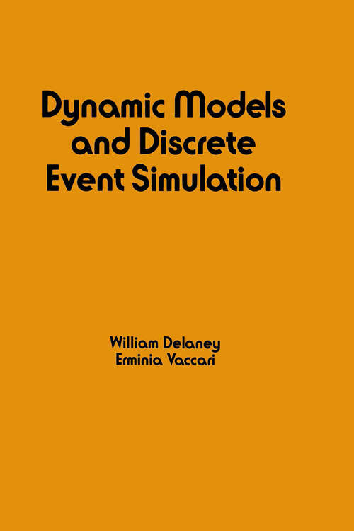 Book cover of Dynamic Models and Discrete Event Simulation (ISSN)