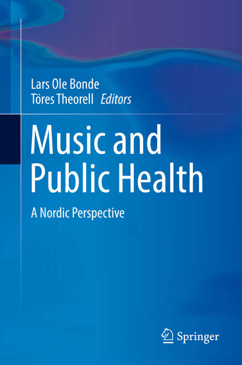 Book cover of Music and Public Health: A Nordic Perspective