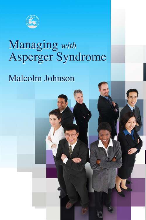 Book cover of Managing with Asperger Syndrome
