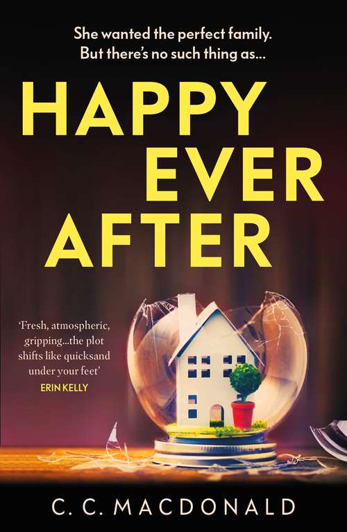 Book cover of Happy Ever After: 2020’s most addictive debut thriller