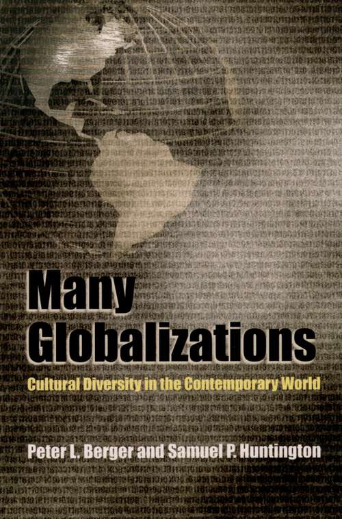 Book cover of Many Globalizations: Cultural Diversity in the Contemporary World