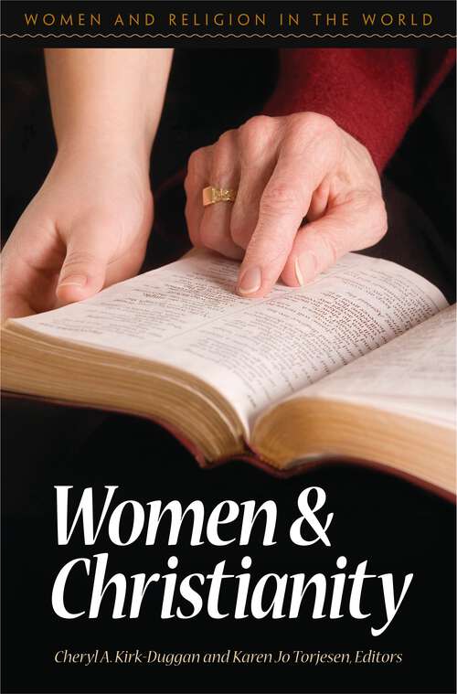 Book cover of Women and Christianity (Women and Religion in the World)