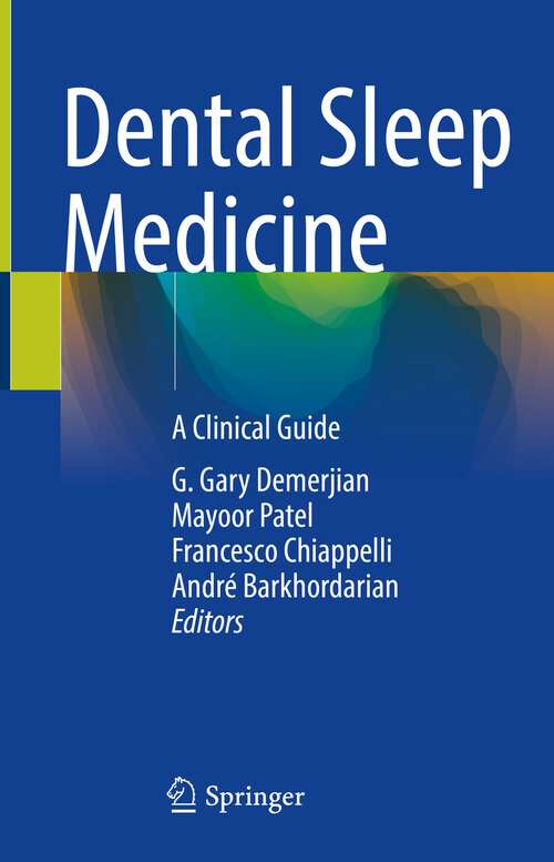 Book cover of Dental Sleep Medicine: A Clinical Guide (1st ed. 2022)