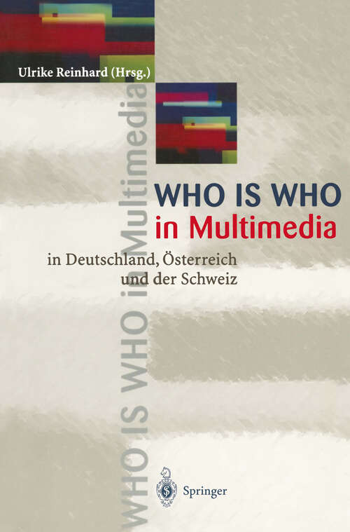 Book cover of WHO is WHO in Multimedia: in Deutschland, Österreich und der Schweiz (1995)