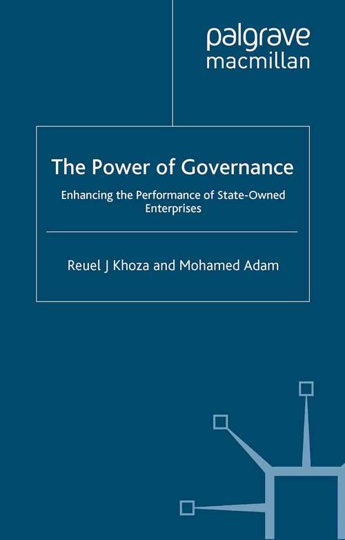 Book cover of The Power of Governance: Enhancing the Performance of State-Owned Enterprises (2007)