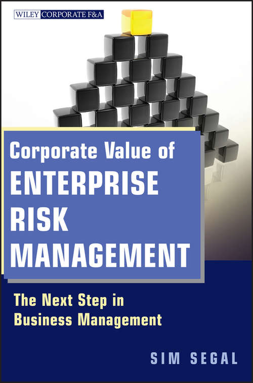 Book cover of Corporate Value of Enterprise Risk Management: The Next Step in Business Management (Wiley Corporate F&A #3)