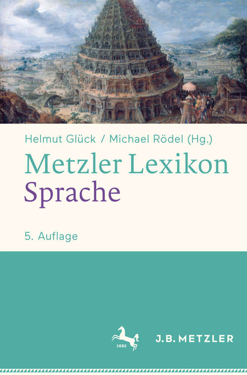Book cover of Metzler Lexikon Sprache (5. Aufl. 2016)