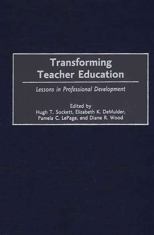 Book cover of Transforming Teacher Education: Lessons in Professional Development