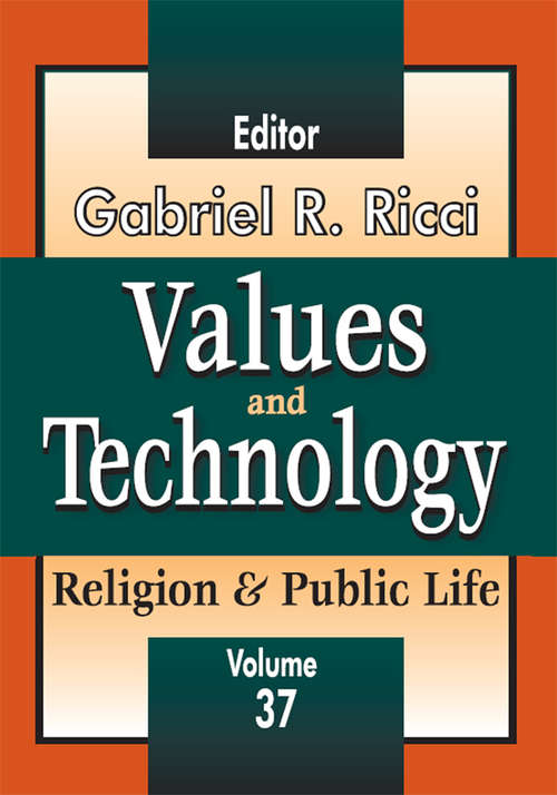 Book cover of Values and Technology: Religion and Public Life
