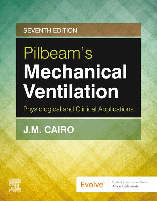 Book cover of Pilbeam's Mechanical Ventilation E-Book: Pilbeam's Mechanical Ventilation E-Book (7)