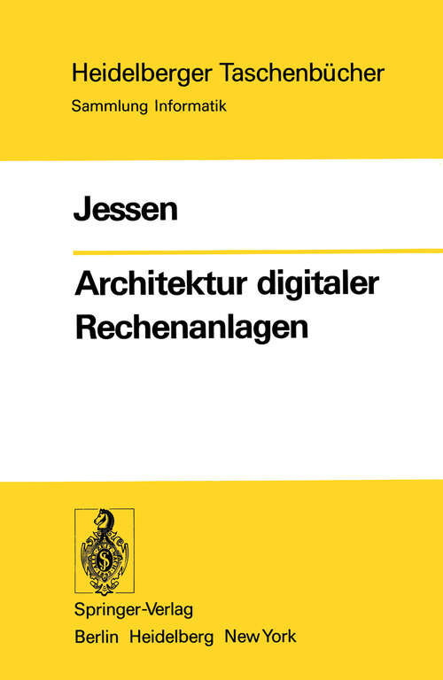 Book cover of Architektur digitaler Rechenanlagen (1975) (Heidelberger Taschenbücher #175)