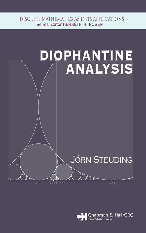 Book cover of Diophantine Analysis (Discrete Mathematics And Its Applications Ser.)