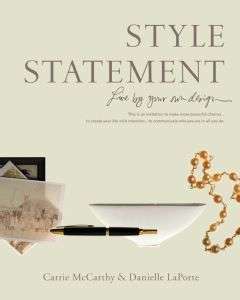 Book cover of Style Statement: Live by Your Own Design
