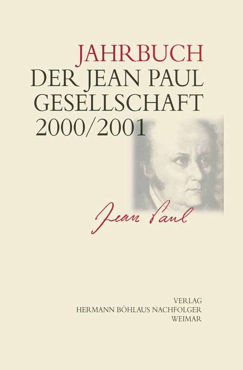 Book cover of Jahrbuch der Jean- Paul- Gesellschaft: 35./36. Jahrgang (1. Aufl. 2001)