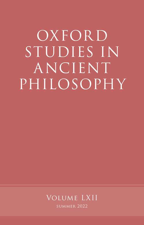 Book cover of Oxford Studies in Ancient Philosophy, Volume 62 (Oxford Studies in Ancient Philosophy)