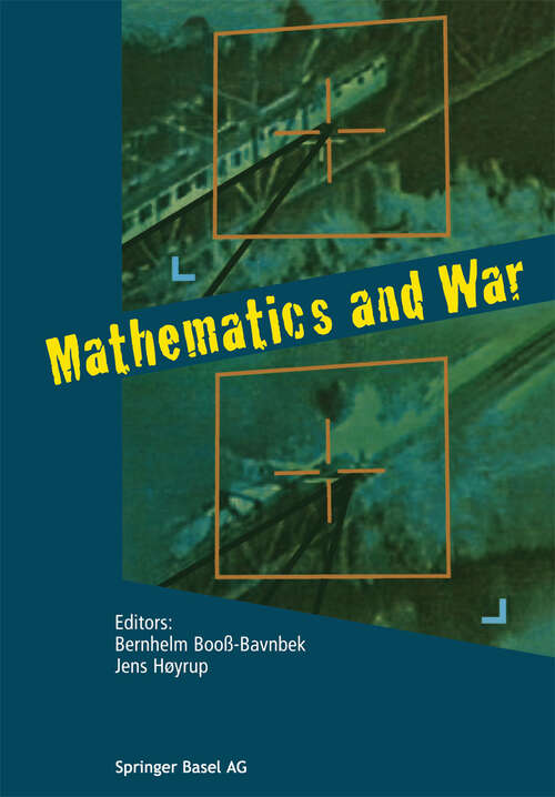 Book cover of Mathematics and War (2003)