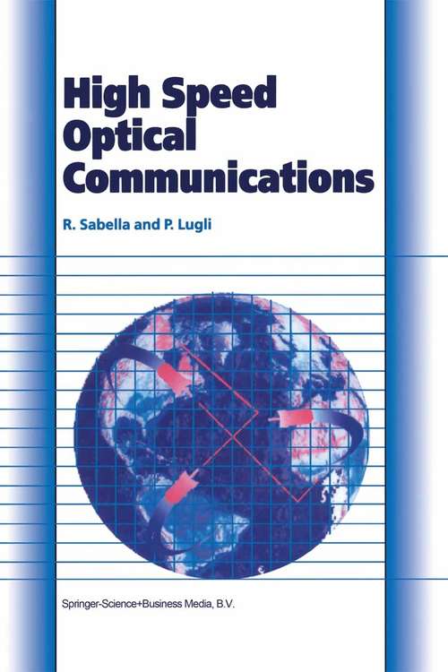 Book cover of High Speed Optical Communications (1999) (Telecommunications Technology & Applications Series)
