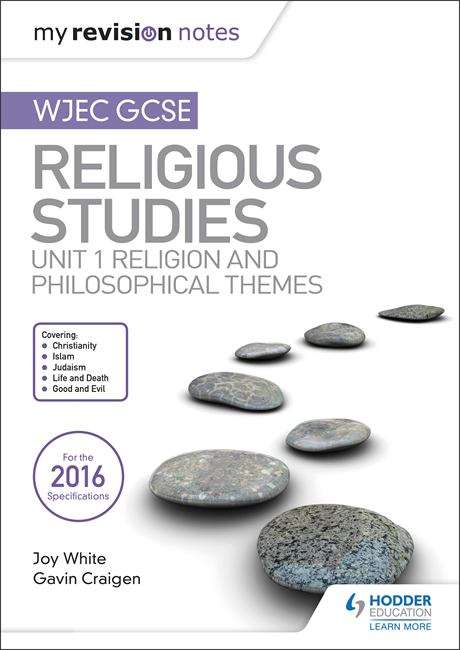 Book cover of My Revision Notes WJEC GCSE Religious Studies: Unit 1 Religion And Phil Themes Ebook