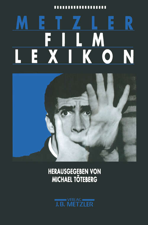 Book cover of Metzler Film Lexikon (1. Aufl. 1995)