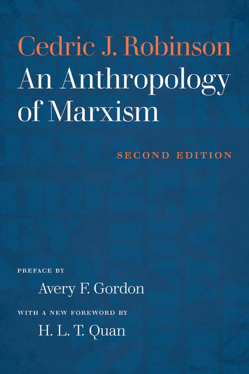 Book cover of An Anthropology of Marxism (Second Edition) (Race And Representation Ser.)