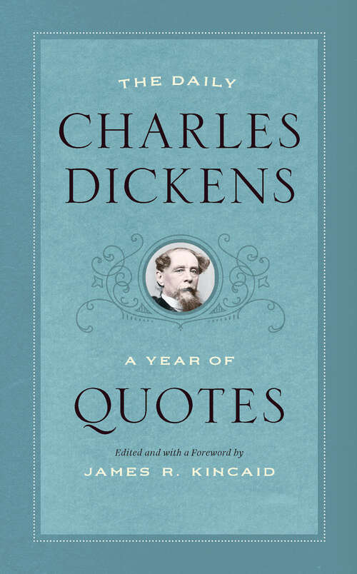 Book cover of The Daily Charles Dickens: A Year of Quotes (A Year of Quotes)