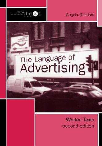 Book cover of The Language of Advertising: Written Texts (Second Edition) (PDF) (Intertext Ser.)