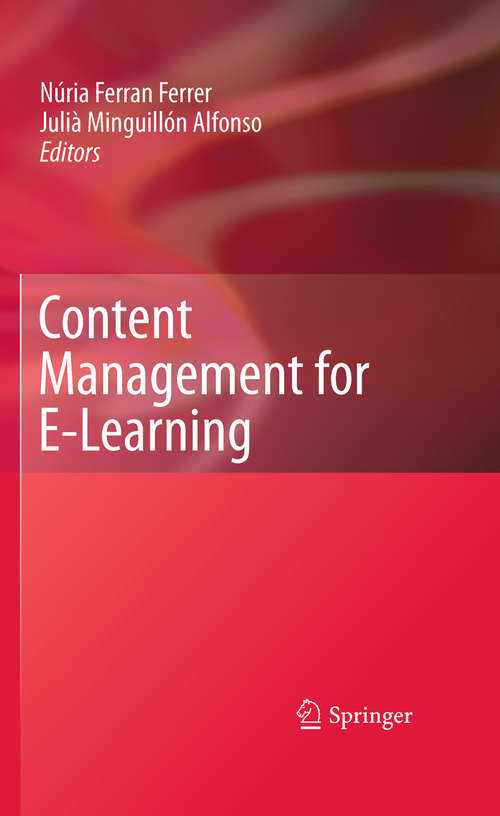 Book cover of Content Management for E-Learning (2011)