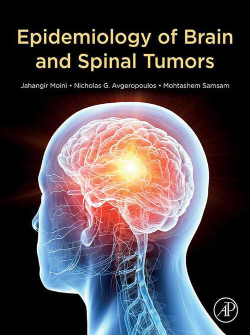 Book cover of Epidemiology of Brain and Spinal Tumors