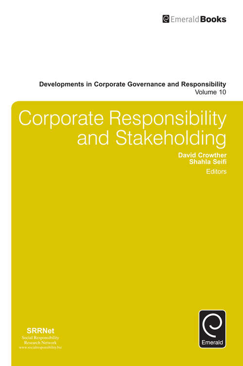 Book cover of Corporate Responsibility and Stakeholding (Developments in Corporate Governance and Responsibility #10)