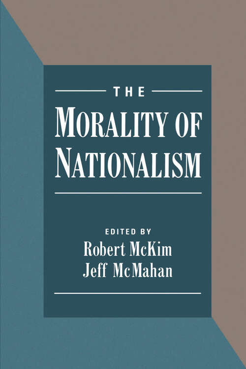 Book cover of The Morality of Nationalism