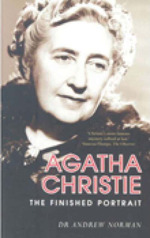 Book cover of Agatha Christie: The Finished Portrait